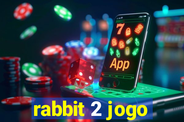 rabbit 2 jogo